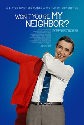 美国纪录片《与我为邻 Won't You Be My Neighbor?》高清下载-八六三纪录片资源网
