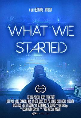 我们的起点 What We Started的海报