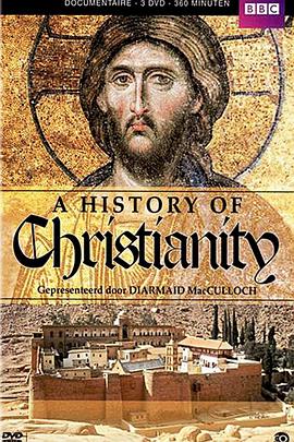 英国纪录片《基督教历史 A History of Christianity》高清下载-八六三纪录片资源网