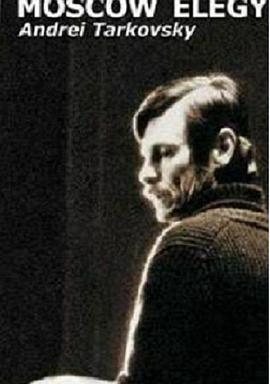 苏联纪录片《莫斯科挽歌 Московская элегия》高清下载-八六三纪录片资源网