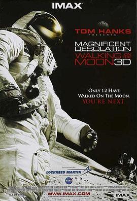 美国纪录片《伟大的荒凉 Magnificent Desolation: Walking on the Moon 3D》高清下载-八六三纪录片资源网