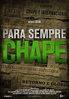 永远的沙佩科恩斯 Para Sempre Chape的海报