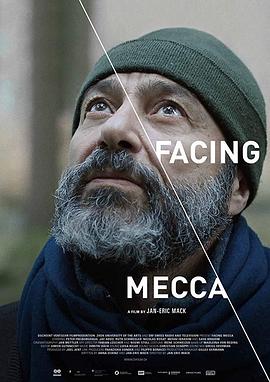 瑞士纪录片《面朝麦加 Facing Mecca》高清下载-八六三纪录片资源网