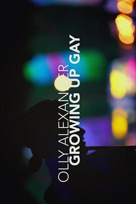 英国纪录片《同志成长记 Olly Alexander: Growing Up Gay》高清下载-八六三纪录片资源网