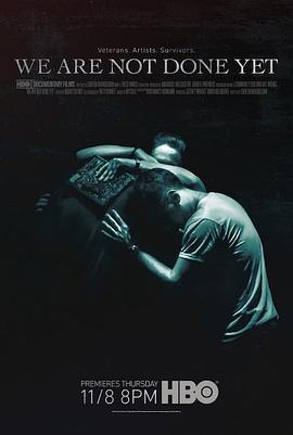 美国纪录片《用艺术治愈战争创伤 We're Not Done Yet》高清下载-八六三纪录片资源网
