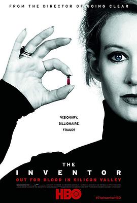 滴血成金:硅谷血检大骗局 The Inventor: Out for Blood in Silicon Valley的海报