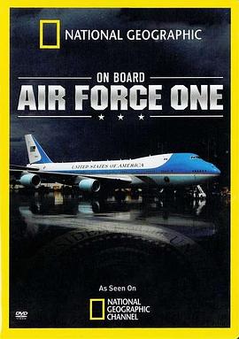 美国纪录片《空军一号 Air Force One》高清下载-八六三纪录片资源网