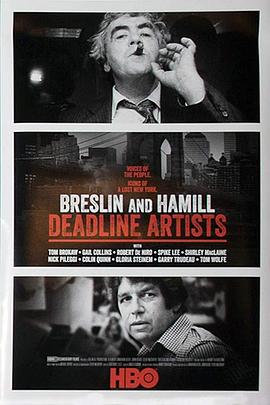 美国纪录片《布雷斯林与哈米尔：死线艺术家 Breslin and Hamill:  Deadline Artists》高清下载-八六三纪录片资源网