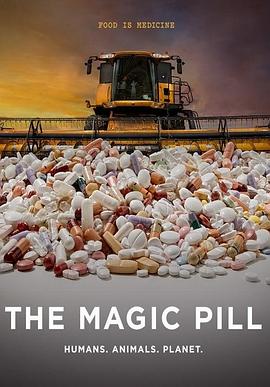 澳大利亚纪录片《神奇药丸 The Magic Pill》高清下载-八六三纪录片资源网