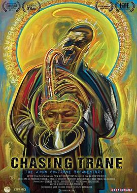 美国纪录片《追寻柯川 Chasing Trane: The John Coltrane Documentary》高清下载-八六三纪录片资源网