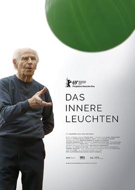 德国纪录片《内心之光 Das Innere Leuchten》高清下载-八六三纪录片资源网
