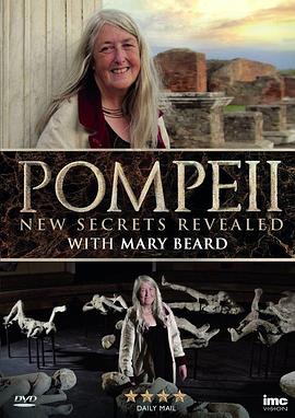 英国纪录片《庞贝：最新解密 Pompeii: New Secrets Revealed with Mary Beard》高清下载-八六三纪录片资源网