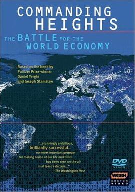 美国纪录片《制高点：世界经济之战 Commanding Heights: The Battle for the World Economy》高清下载-八六三纪录片资源网