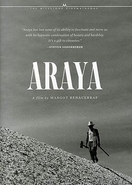 法国，委内瑞拉纪录片《阿拉亚 Araya》高清下载-八六三纪录片资源网