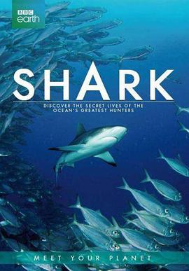 英国纪录片《鲨鱼 Shark》高清下载-八六三纪录片资源网