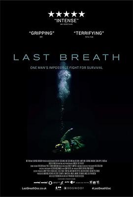 英国，比利时，瑞典纪录片《最后的呼吸 Last Breath》高清下载-八六三纪录片资源网