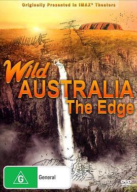 澳大利亚纪录片《狂野澳洲：边缘 Wild Australia: The Edge》高清下载-八六三纪录片资源网
