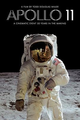 阿波罗11号 Apollo 11的海报