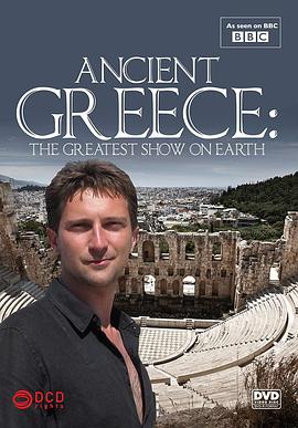 英国纪录片《古希腊:戏剧起源 第一季 Ancient Greece: The Greatest Show on Earth Season 1》高清下载-八六三纪录片资源网