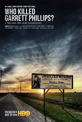 谁杀了加勒特·菲利普斯 Who Killed Garrett Phillips?的海报