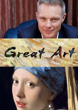 英国纪录片《伟大艺术 全4季 Great Art Season 1-4》高清下载-八六三纪录片资源网