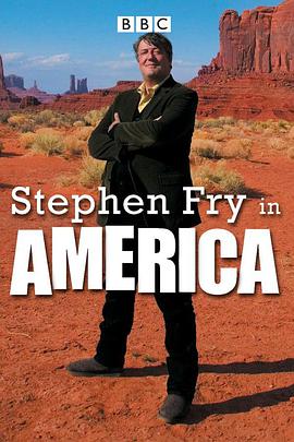英国纪录片《斯蒂芬·弗雷在美利坚 Stephen Fry in America》高清下载-八六三纪录片资源网