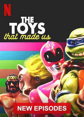 美国纪录片《玩具之旅 第三季 The Toys That Made Us Season 3》高清下载-八六三纪录片资源网
