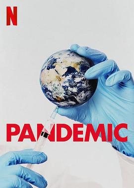 美国纪录片《流行病：如何预防流感大爆发 Pandemic: How to Prevent an Outbreak》高清下载-八六三纪录片资源网