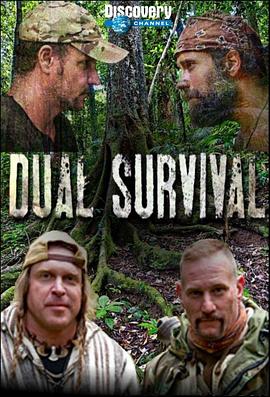 美国纪录片《求生一加一 第一季 Dual Survival Season 1》高清下载-八六三纪录片资源网