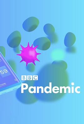 英国纪录片《流感追缉令 Contagion! The BBC Pandemic Cressida Kinnear》高清下载-八六三纪录片资源网