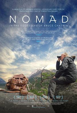 英国纪录片《流浪者：追随布鲁斯·查特文的脚步 Nomad: In the Footsteps of Bruce Chatwin》高清下载-八六三纪录片资源网