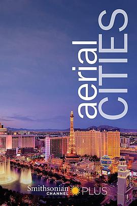 航拍城市24小时 第一季 Aerial Cities Season 1的海报