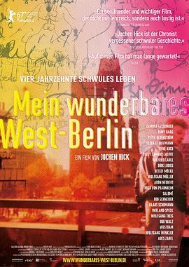 德国纪录片《我美妙的西柏林 Mein wunderbares West-Berlin》高清下载-八六三纪录片资源网