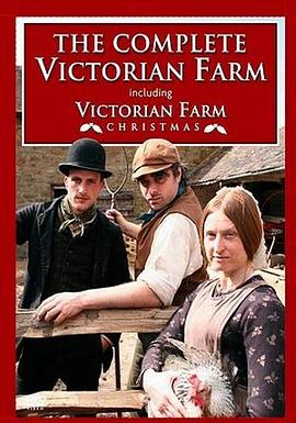 英国纪录片《维多利亚时期的农场 Victorian Farm》高清下载-八六三纪录片资源网