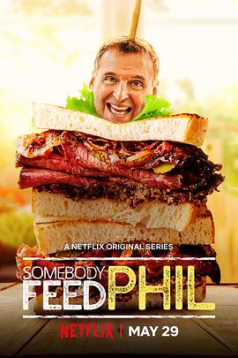 菲尔来蹭饭 第三季 Somebody Feed Phil Season 3的海报