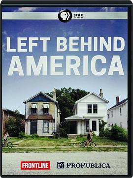 美国纪录片《落后的美国 Left Behind America》高清下载-八六三纪录片资源网