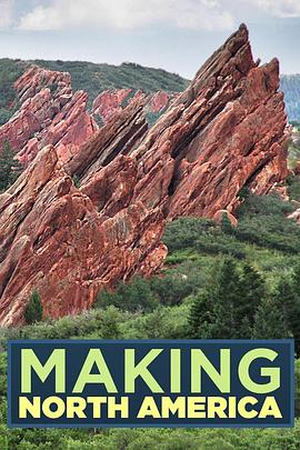 美国纪录片《北美大陆的形成 Making North America: Origins》高清下载-八六三纪录片资源网