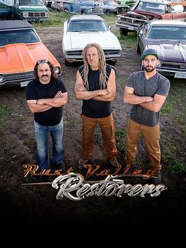 加拿大纪录片《老爷车大翻新 第三季 Rust Valley Restorers Season 3》高清下载-八六三纪录片资源网