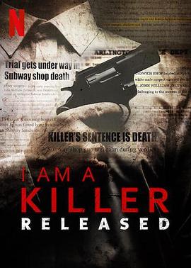 我是一名杀手:出狱人生 第一季 I Am A Killer: Released Season 1的海报