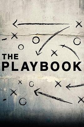 美国纪录片《人生战术本 The Playbook》高清下载-八六三纪录片资源网