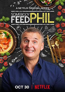 美国纪录片《菲尔来蹭饭 第四季 Somebody Feed Phil Season 4》高清下载-八六三纪录片资源网