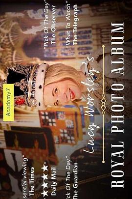 英国纪录片《露西·沃斯利的皇家相册 Lucy Worsley’s Royal Photo Album》高清下载-八六三纪录片资源网