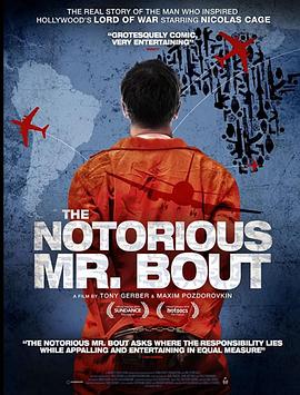 美国，俄罗斯纪录片《臭名昭著的布特先生 The Notorious Mr. Bout》高清下载-八六三纪录片资源网