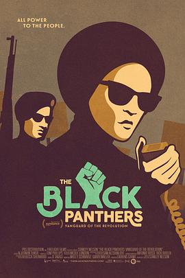 黑豹党:革命先锋 The Black Panthers: Vanguard of the Revolution的海报