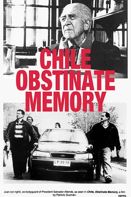 加拿大，法国，智利纪录片《智利不会忘记 Chile, la memoria obstinada》高清下载-八六三纪录片资源网