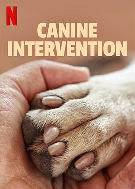 美国纪录片《驯犬师 Canine Intervention》高清下载-八六三纪录片资源网