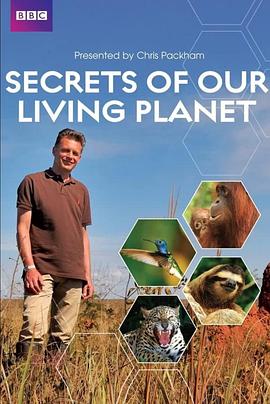 英国纪录片《我们星球的秘密 Secrets of Our Living Planet》高清下载-八六三纪录片资源网