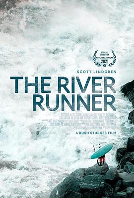 美国纪录片《逆流者 The River Runner》高清下载-八六三纪录片资源网