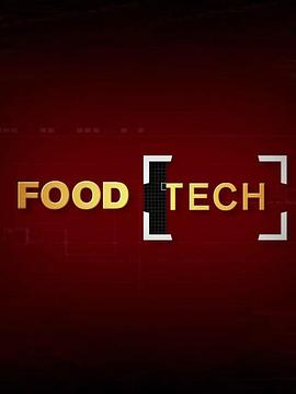 食品科技 Food Tech的海报