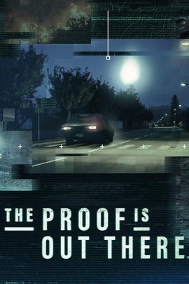 美国纪录片《证据就在那里 第1-3季 The Proof is Out There Season 1-3》高清下载-八六三纪录片资源网